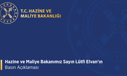 Hazine ve Maliye Bakanı Lütfi ELVAN açıklama yaptı
