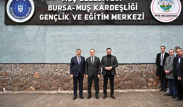 Bursa Muş Kardeşliği Gençlik ve Eğitim Merkezi’, açıldı.