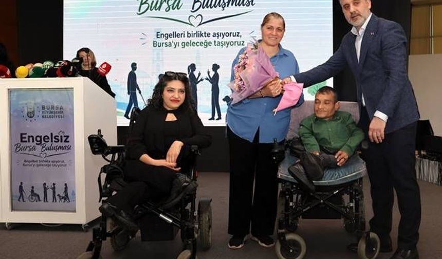 Bursa’da 'Geniş Katılımlı ‘Engelsiz’ Buluşma