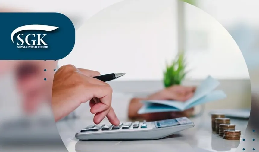SGK, Teminatsız tecil sınırı 10 milyon TL'ye çıkarıldı