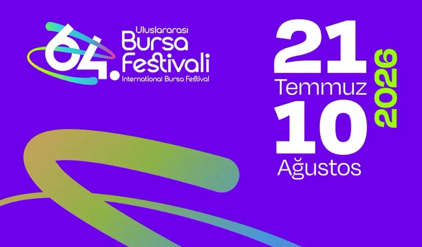 Bursa Festivali 21 Temmuz'da başlıyor