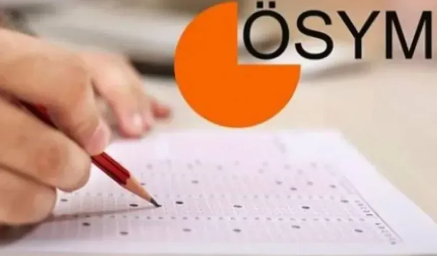 YKS, KPSS, MSÜ ve ALES tarihleri belli oldu